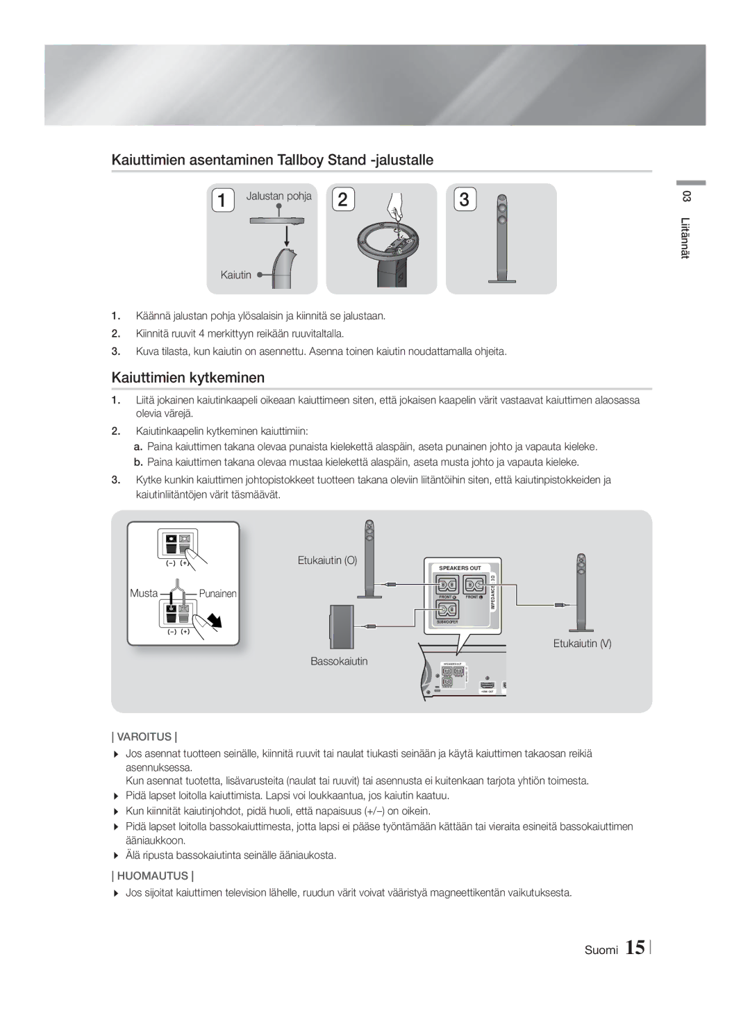 Samsung HT-FS6200/XE manual Kaiuttimien asentaminen Tallboy Stand -jalustalle, Kaiuttimien kytkeminen 