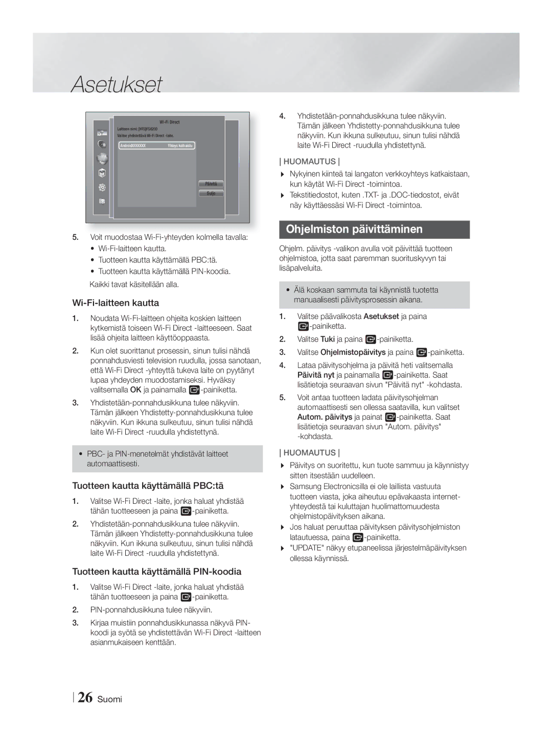 Samsung HT-FS6200/XE manual Ohjelmiston päivittäminen, Wi-Fi-laitteen kautta, Tuotteen kautta käyttämällä PBCtä 