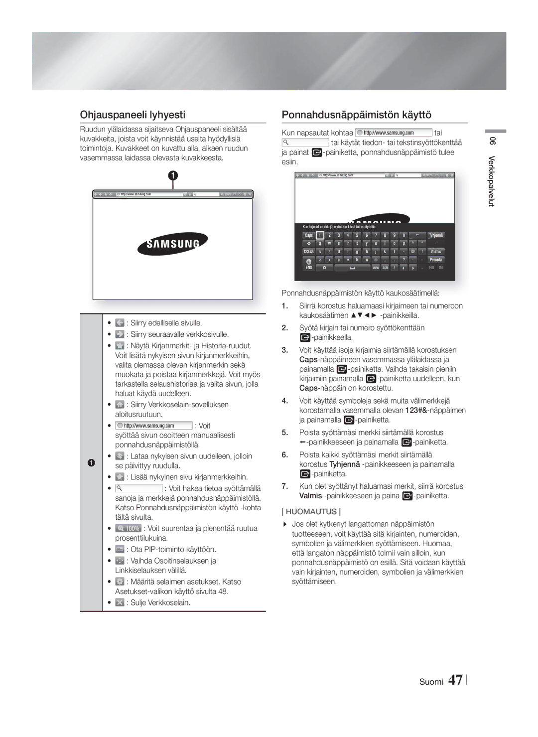 Samsung HT-FS6200/XE manual Ohjauspaneeli lyhyesti, Ponnahdusnäppäimistön käyttö 