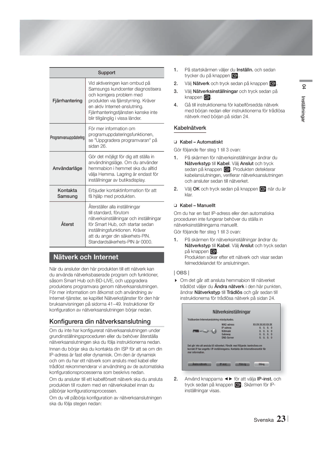 Samsung HT-FS6200/XE manual Nätverk och Internet, Konfigurera din nätverksanslutning, Kabelnätverk 