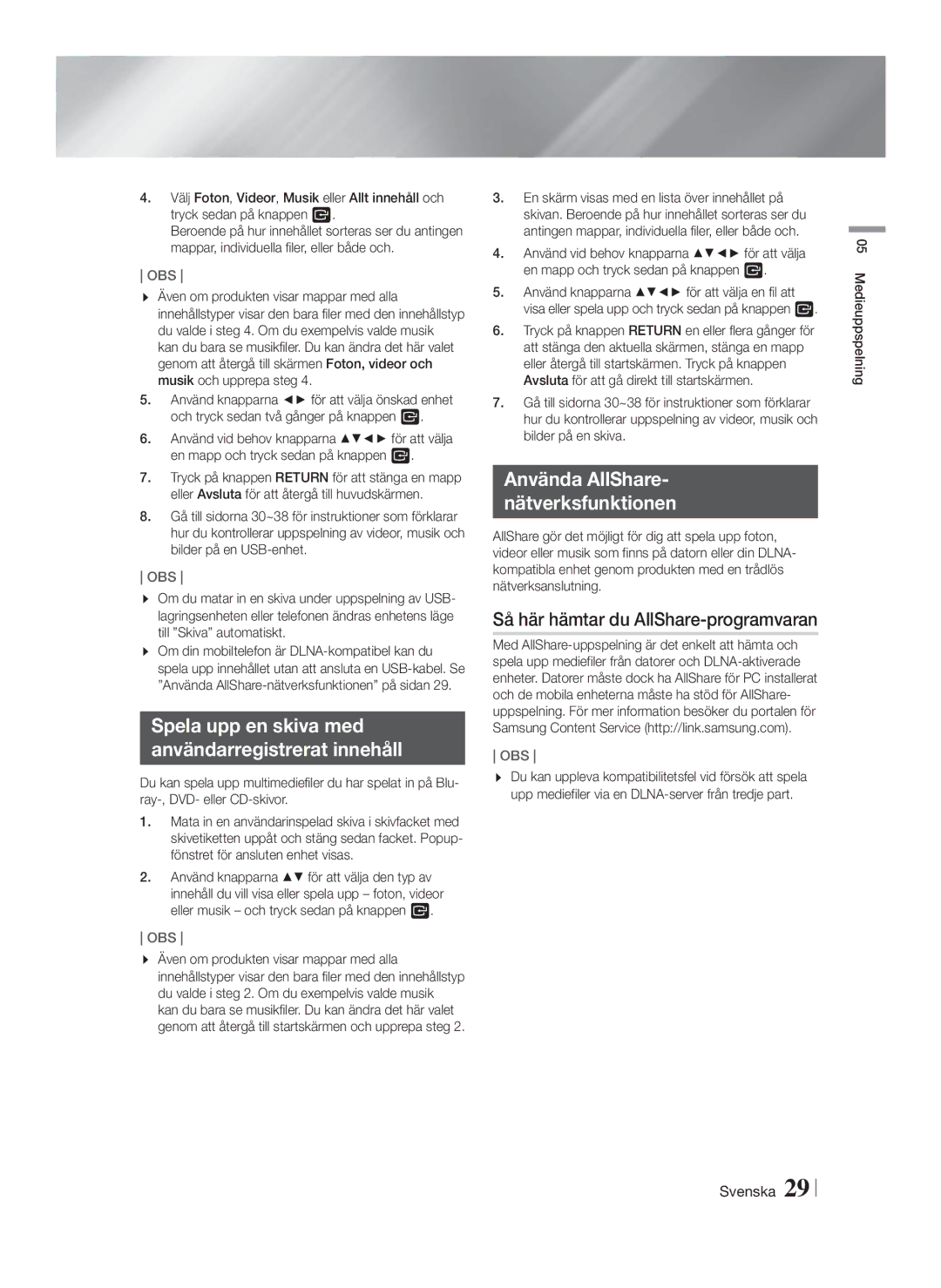 Samsung HT-FS6200/XE manual Spela upp en skiva med Användarregistrerat innehåll, Använda AllShare Nätverksfunktionen 