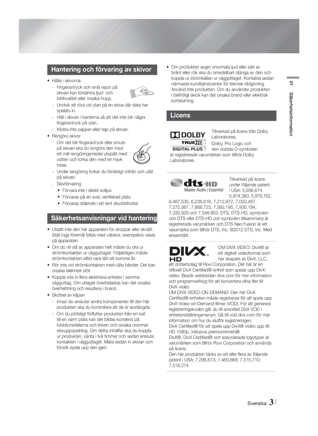 Samsung HT-FS6200/XE manual Hantering och förvaring av skivor, Säkerhetsanvisningar vid hantering, Licens 