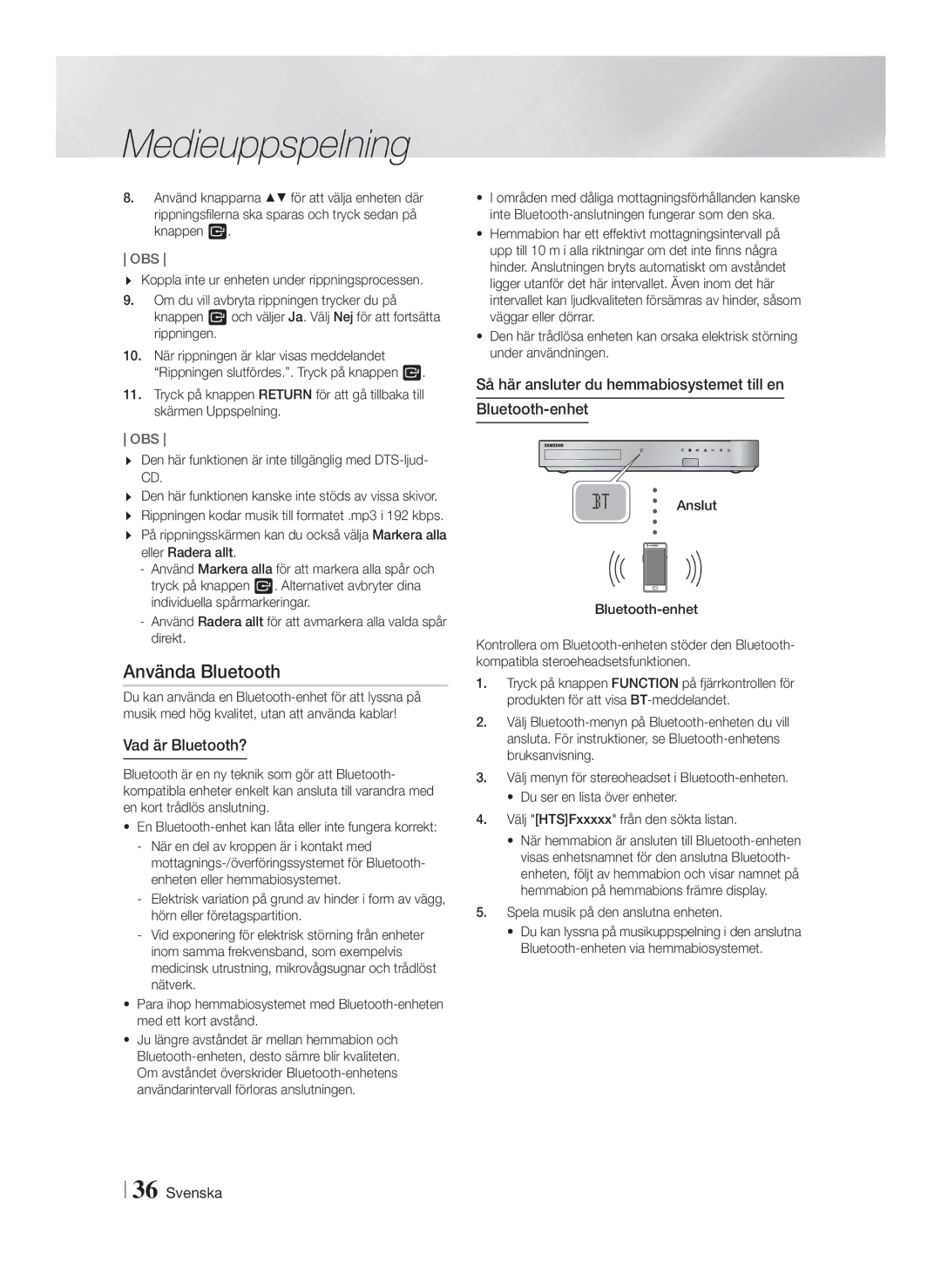 Samsung HT-FS6200/XE Använda Bluetooth, Vad är Bluetooth?, Så här ansluter du hemmabiosystemet till en Bluetooth-enhet 