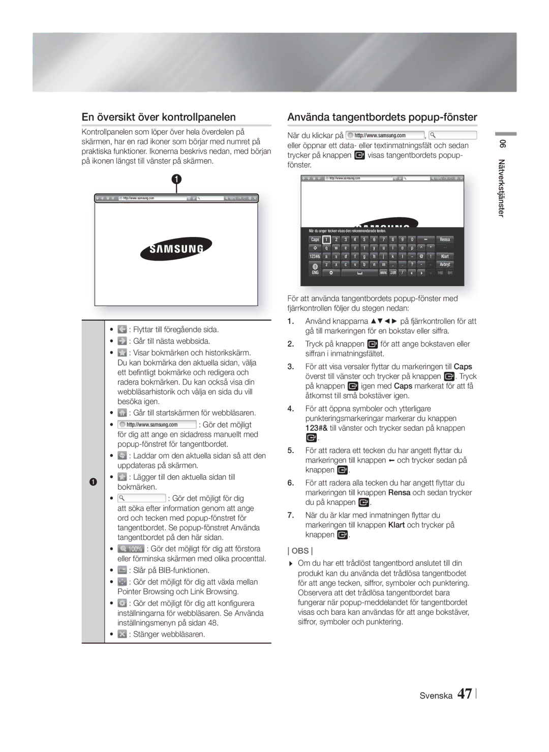 Samsung HT-FS6200/XE manual En översikt över kontrollpanelen, Använda tangentbordets popup-fönster 