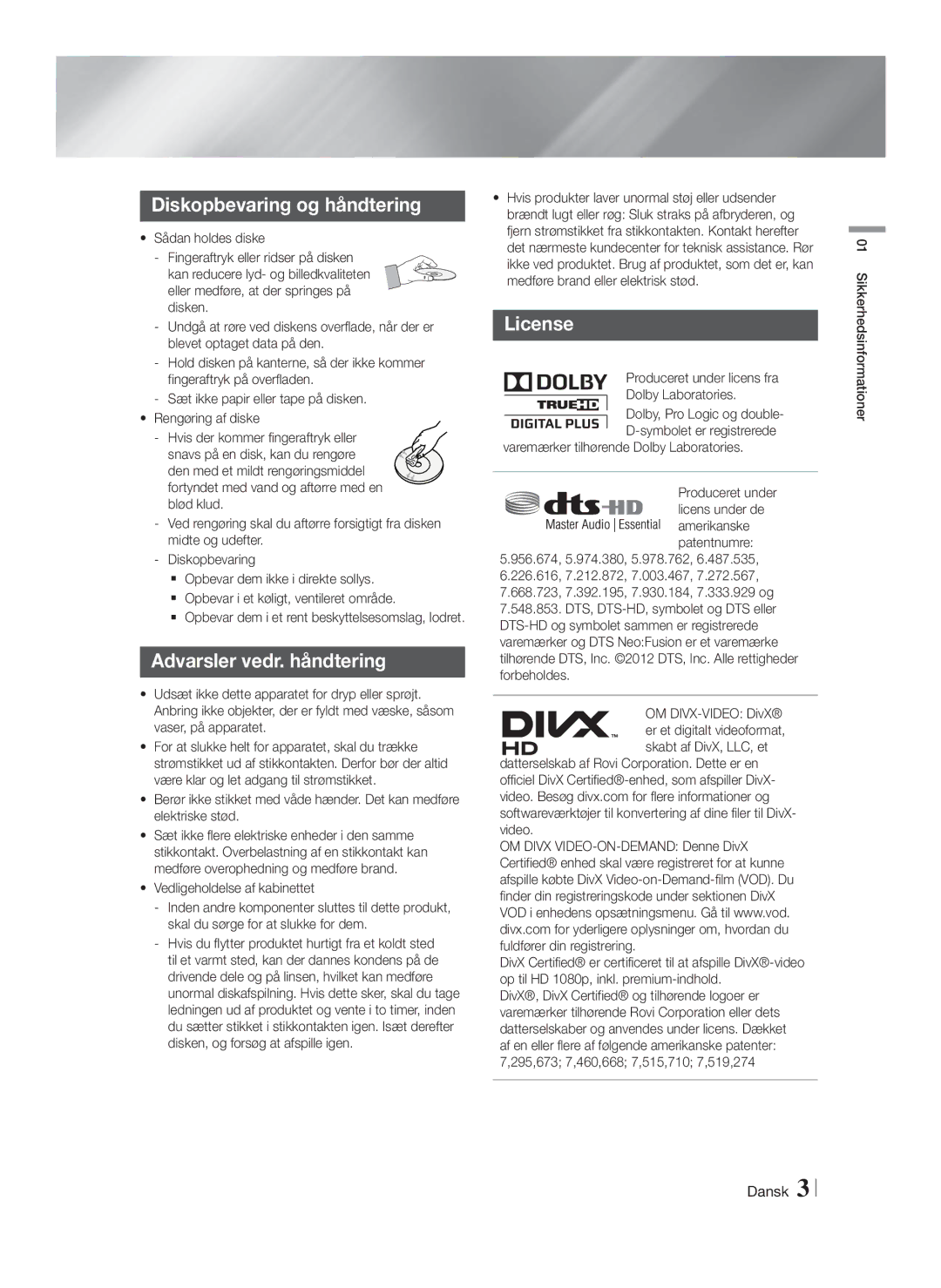 Samsung HT-FS6200/XE manual Diskopbevaring og håndtering, Advarsler vedr. håndtering, License, Sikkerhedsinformationer 