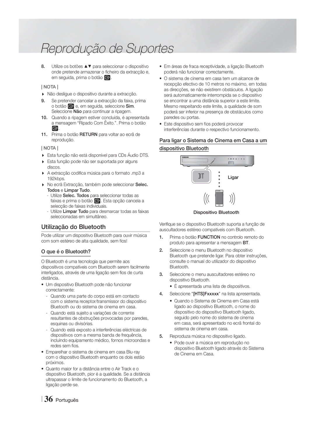 Samsung HT-FS6200/ZF manual Utilização do Bluetooth, Que é o Bluetooth?, Não desligue o dispositivo durante a extracção 