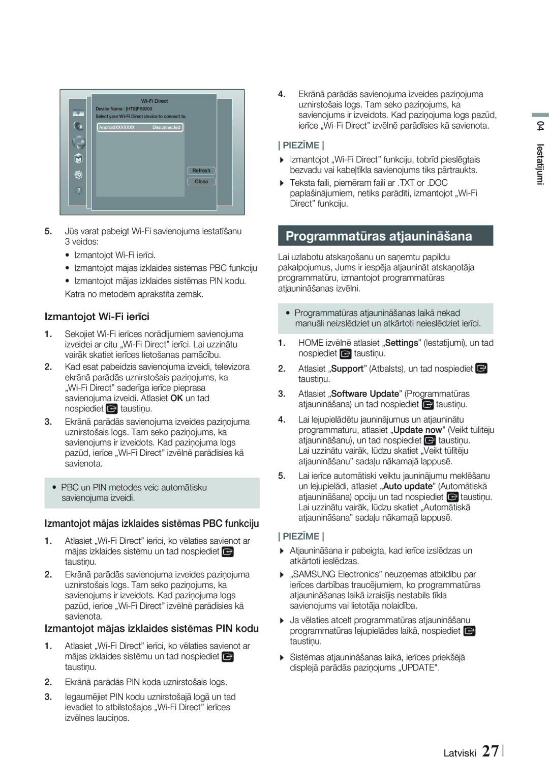 Samsung HT-FS9200/EN Programmatūras atjaunināšana, Izmantojot Wi-Fi ierīci, Izmantojot mājas izklaides sistēmas PIN kodu 