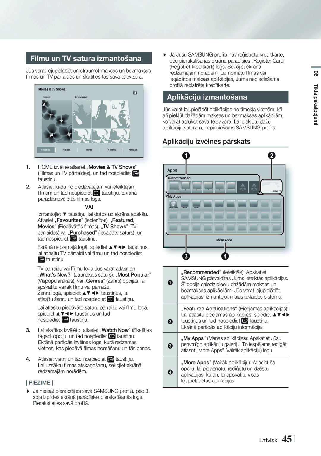 Samsung HT-FS9200/EN manual Filmu un TV satura izmantošana, Aplikāciju izmantošana, Aplikāciju izvēlnes pārskats, Vai 