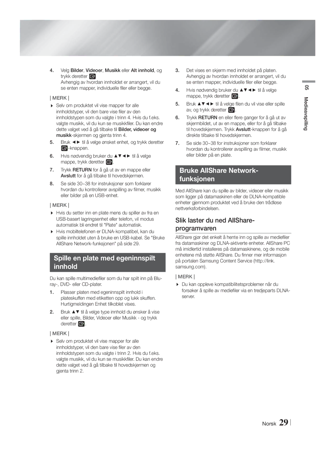 Samsung HT-FS9200/XE manual Spille en plate med egeninnspilt Innhold, Bruke AllShare Network Funksjonen 