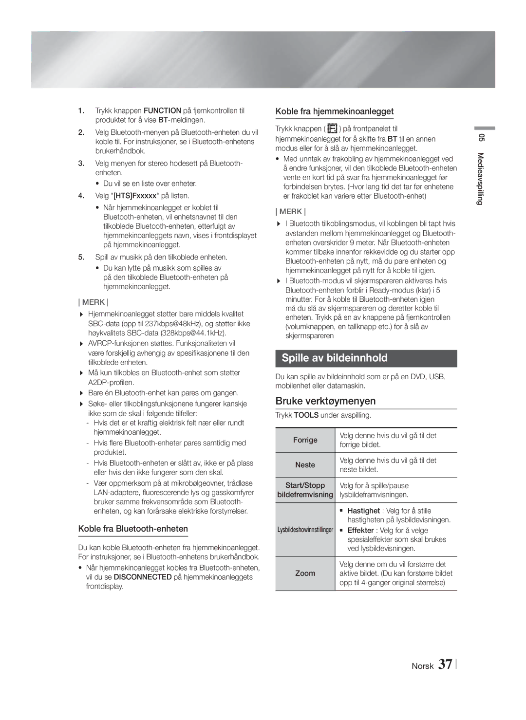 Samsung HT-FS9200/XE manual Spille av bildeinnhold, Bruke verktøymenyen, Koble fra Bluetooth-enheten 