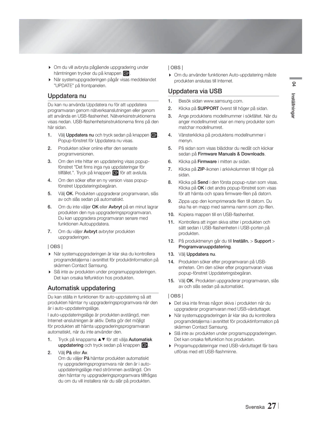 Samsung HT-FS9200/XE manual Uppdatera nu, Automatisk uppdatering, Uppdatera via USB, Välj På eller Av 