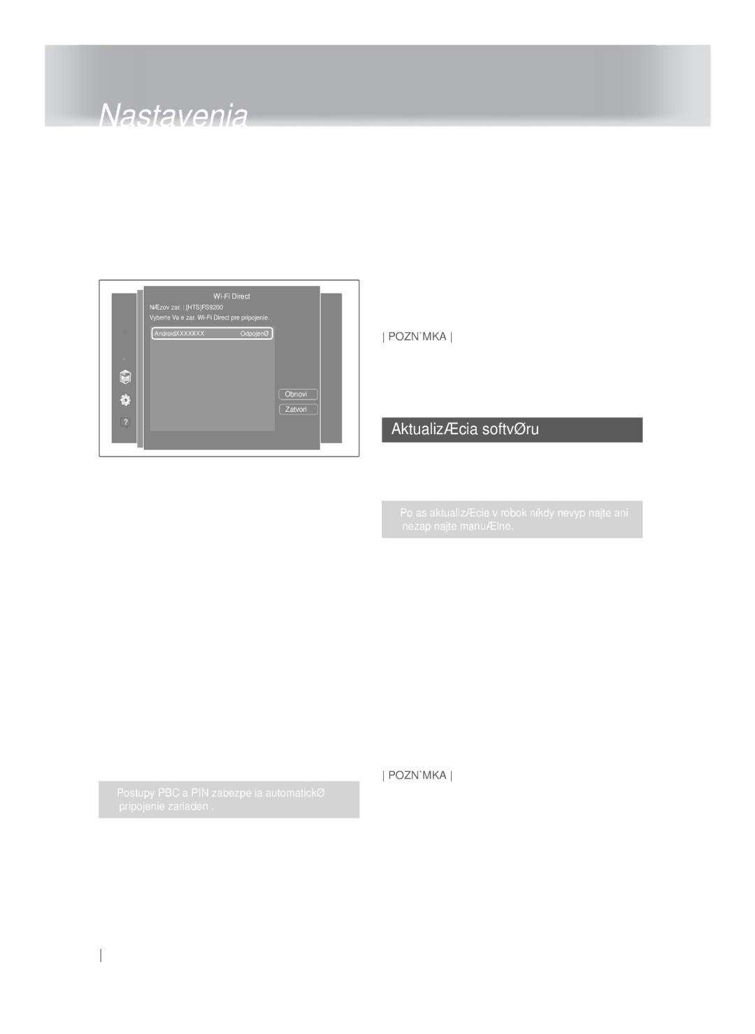 Samsung HT-FS9200/XN manual Aktualizácia softvéru, Prostredníctvom Wi-Fi zariadenia, Prostredníctvom výrobku pomocou PBC 