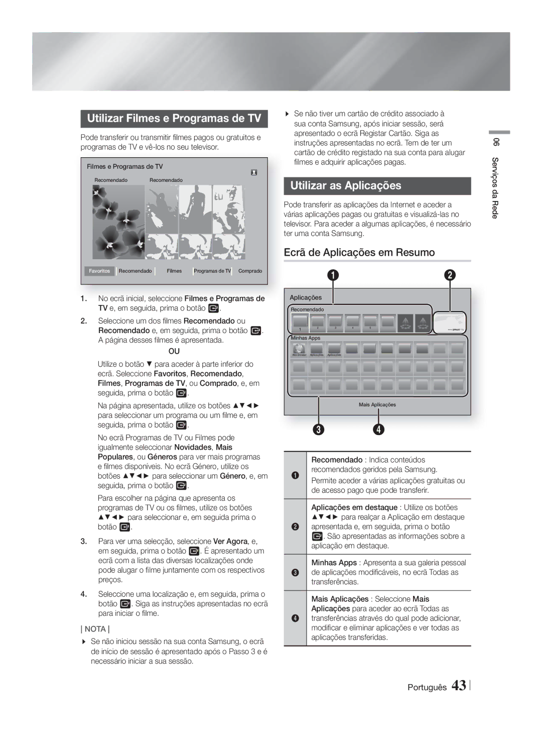 Samsung HT-FS9200/ZF manual Utilizar Filmes e Programas de TV, Utilizar as Aplicações, Ecrã de Aplicações em Resumo 