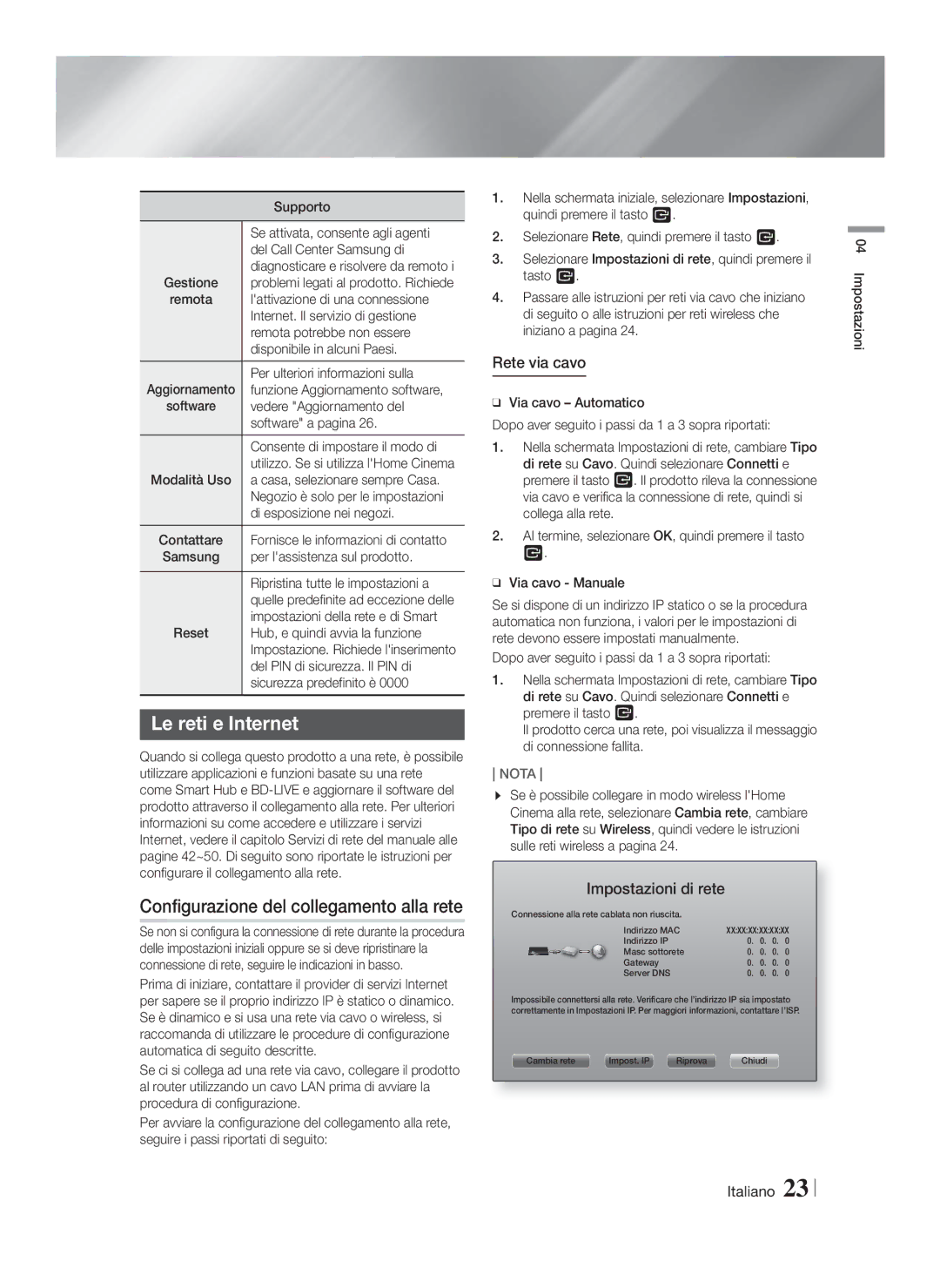 Samsung HT-FS9200/ZF Le reti e Internet, Configurazione del collegamento alla rete, Rete via cavo, Impostazioni di rete 