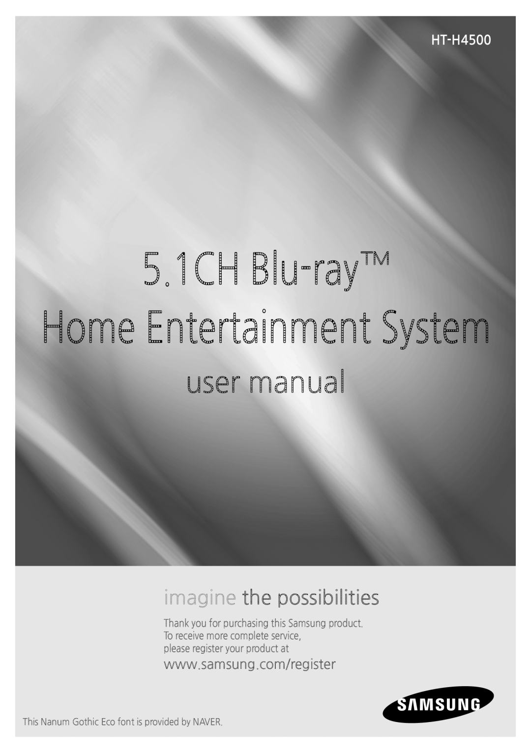 Samsung HT-H4500 user manual 5.1CH Blu-ray, Home Entertainment System, imagine the possibilities 