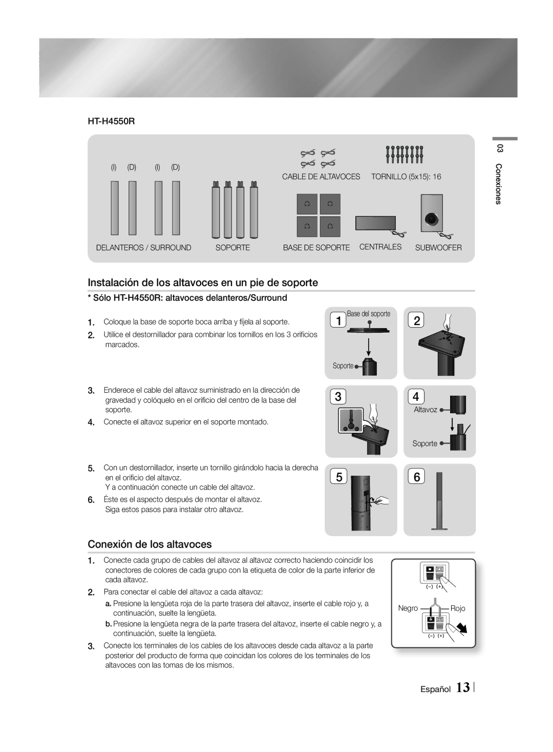 Samsung HT-H4500R/EN, HT-H4550R/EN manual Instalación de los altavoces en un pie de soporte, Conexión de los altavoces 