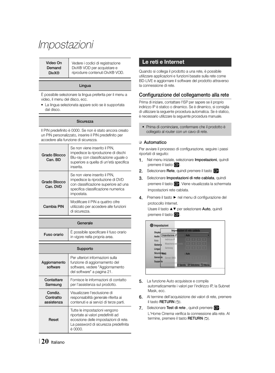 Samsung HT-H4500R/XE, HT-H4550R/EN manual Le reti e Internet, Configurazione del collegamento alla rete, ĞĞ Automatico 