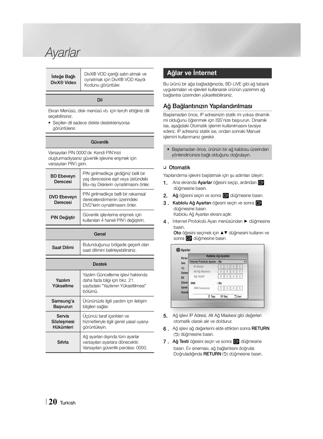 Samsung HT-H4550R/TK, HT-H4550R/EN, HT-H4550R/ZF manual Ağlar ve İnternet, Ağ Bağlantınızın Yapılandırılması, ĞĞ Otomatik 