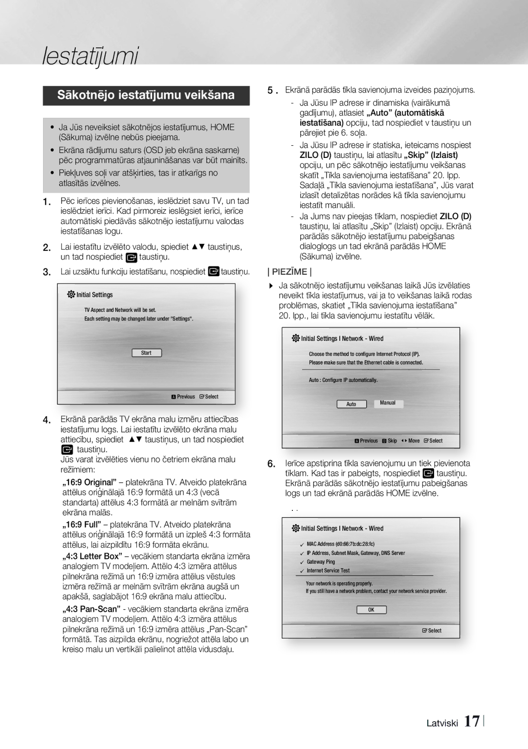 Samsung HT-H4550R/EN Iestatījumi, Sākotnējo iestatījumu veikšana, Ierīce apstiprina tīkla savienojumu un tiek pievienota 