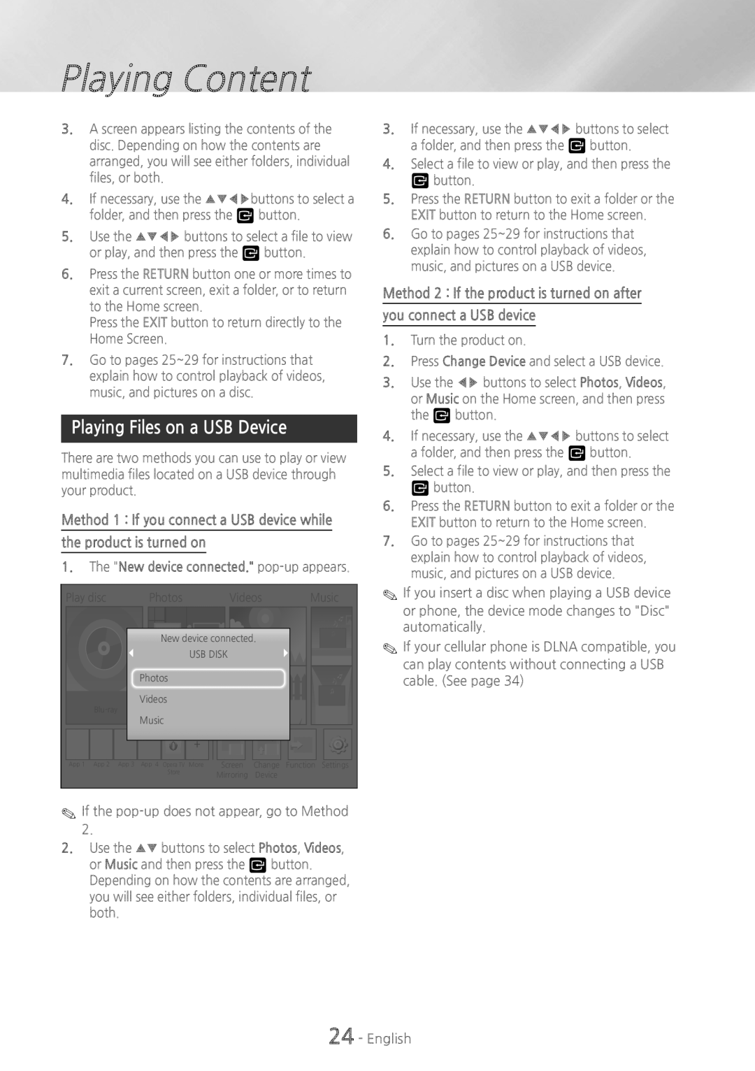 Samsung HT-H5200 Playing Files on a USB Device, Product is turned on, Method 1 If you connect a USB device while 