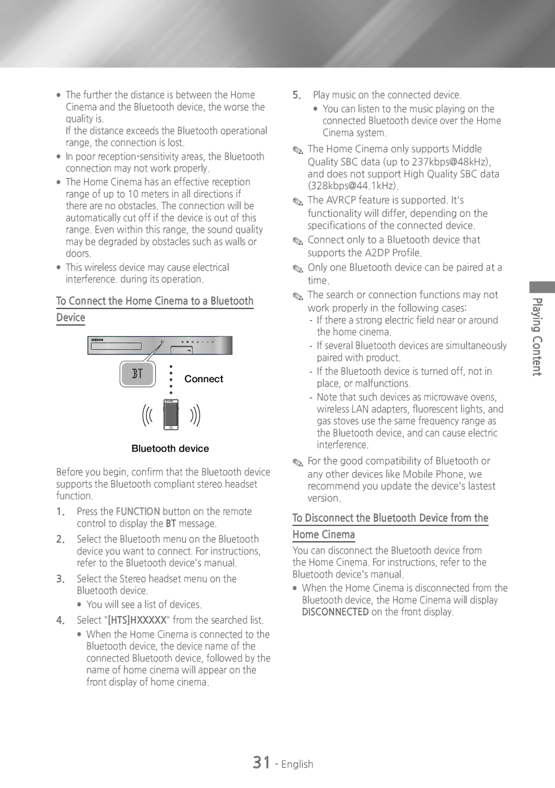 Samsung HT-HS5200, HT-H5200 To Connect the Home Cinema to a Bluetooth, To Disconnect the Bluetooth Device from 