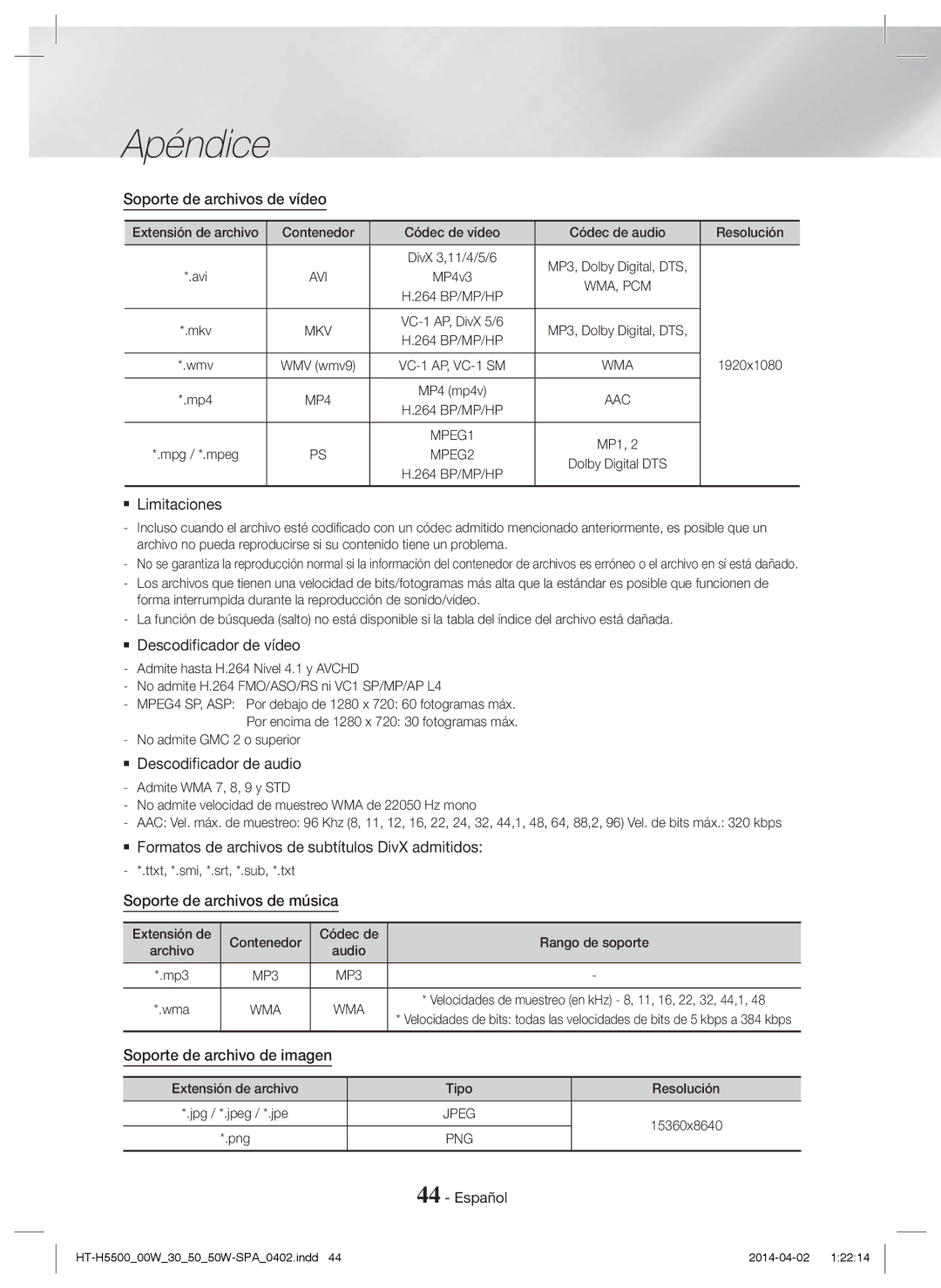 Samsung HT-H5550/ZF Soporte de archivos de vídeo,  Limitaciones,  Descodificador de vídeo,  Descodificador de audio 