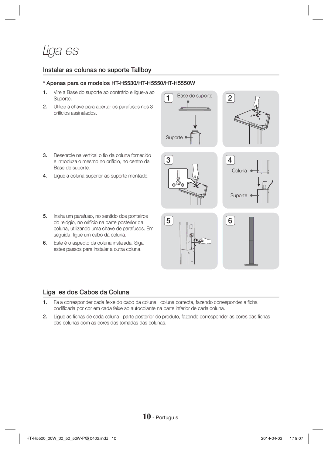 Samsung HT-H5550/ZF, HT-H5530/EN manual Instalar as colunas no suporte Tallboy, Ligações dos Cabos da Coluna, Suporte Coluna 