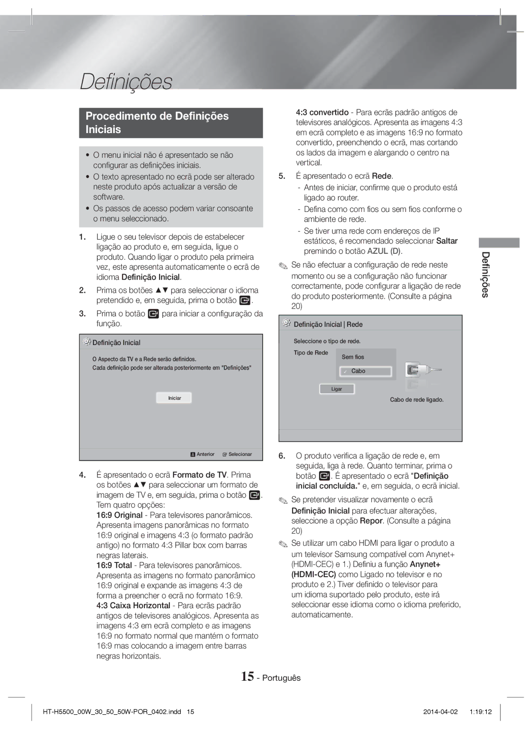 Samsung HT-H5530/EN manual Procedimento de Definições Iniciais, Prima o botão E para iniciar a configuração da função 