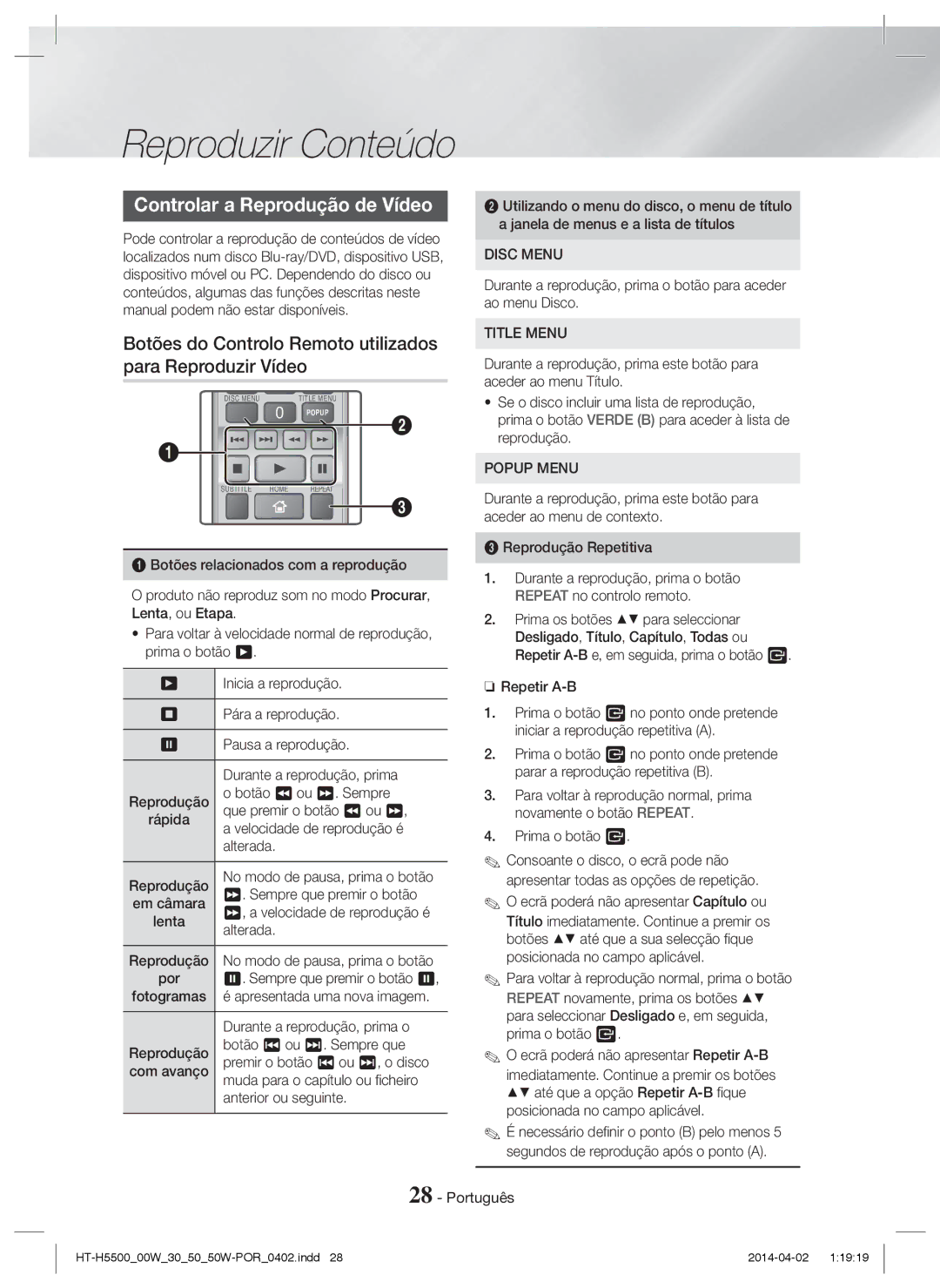 Samsung HT-H5550/ZF manual Controlar a Reprodução de Vídeo, Botões do Controlo Remoto utilizados para Reproduzir Vídeo 