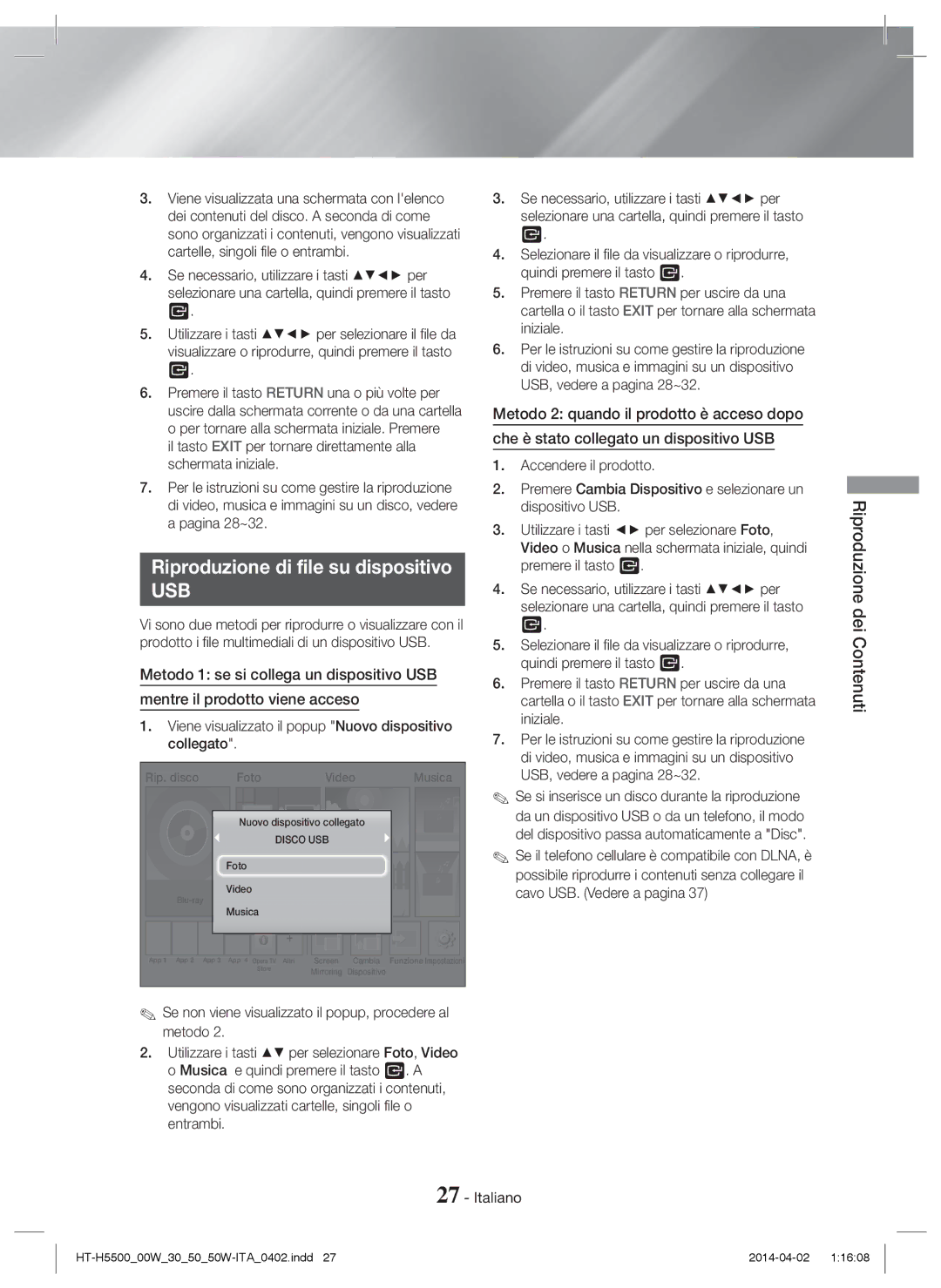 Samsung HT-H5530/ZF, HT-H5530/EN, HT-H5500/EN, HT-H5550W/EN Riproduzione di file su dispositivo, Riproduzione dei Contenuti 