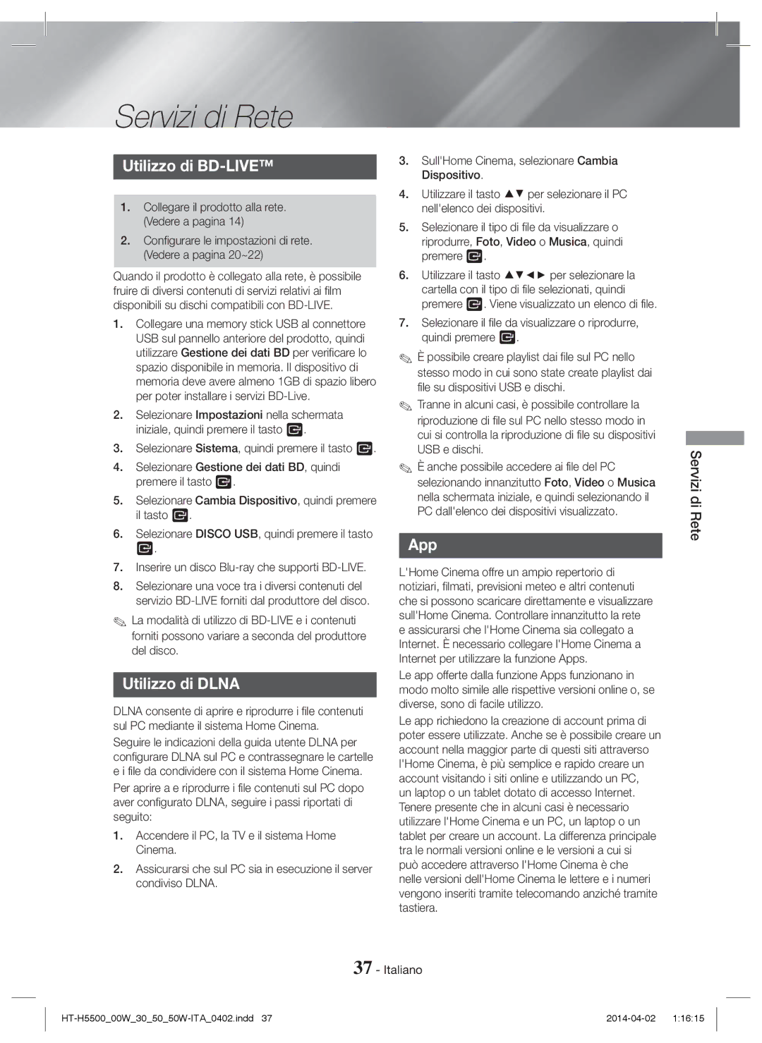 Samsung HT-H5550W/ZF, HT-H5530/EN, HT-H5500/EN, HT-H5550W/EN Servizi di Rete, Utilizzo di BD-LIVE, Utilizzo di Dlna, App 