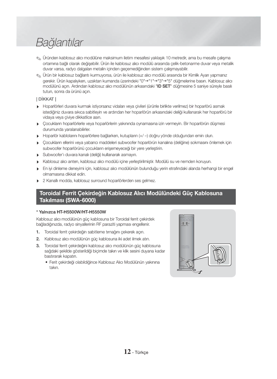 Samsung HT-H5550W/TK, HT-H5500/EN, HT-H5550W/EN, HT-H5550/TK, HT-H5550/EN, HT-H5500/TK Dİkkat, Yalnızca HT-H5500W/HT-H5550W 