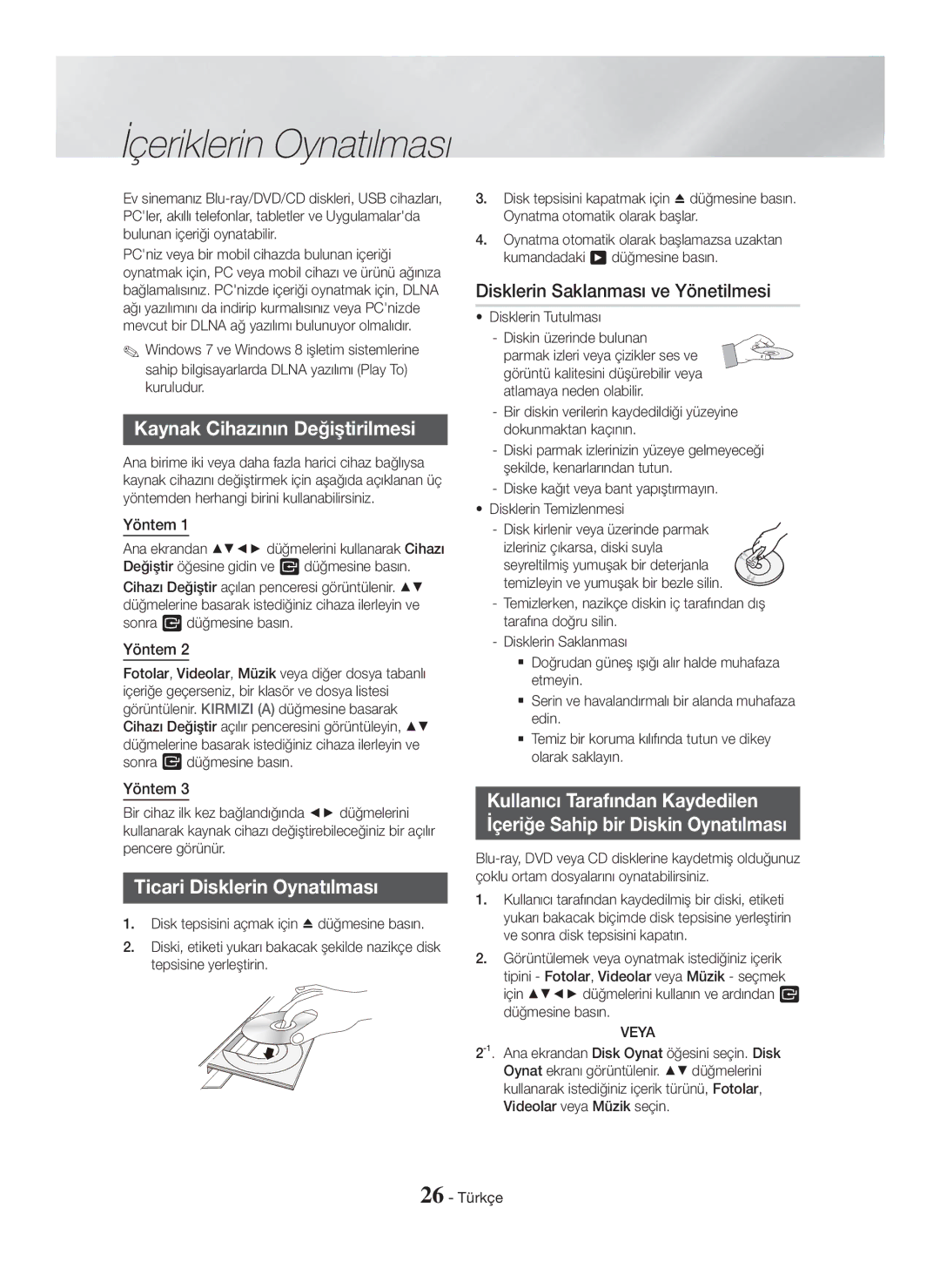 Samsung HT-H5500/TK manual İçeriklerin Oynatılması, Kaynak Cihazının Değiştirilmesi, Ticari Disklerin Oynatılması, Yöntem 