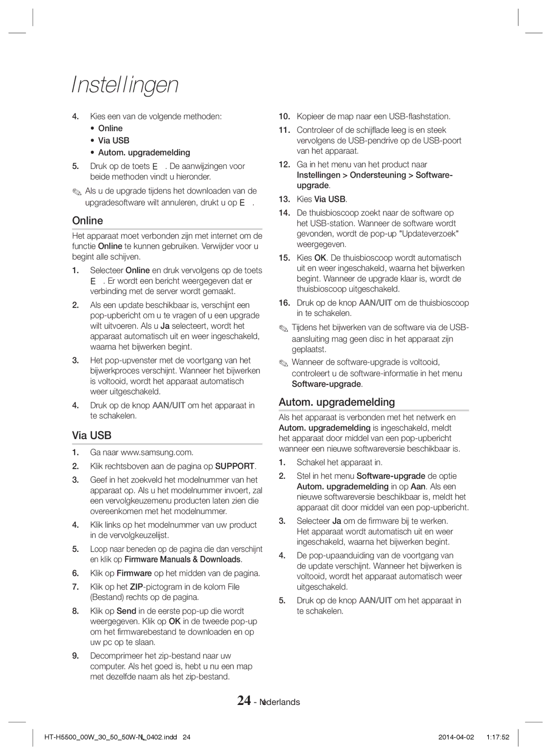 Samsung HT-H5550/XU, HT-H5550W/TK, HT-H5530/EN, HT-H5500W/EN Online, Via USB, Autom. upgrademelding, Schakel het apparaat 