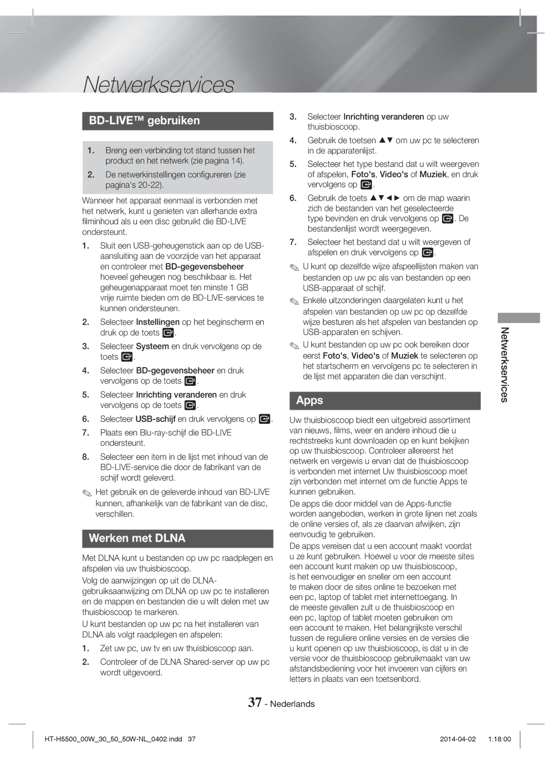 Samsung HT-H5500/EN Netwerkservices, BD-LIVE gebruiken, Werken met Dlna, De netwerkinstellingen configureren zie paginas 