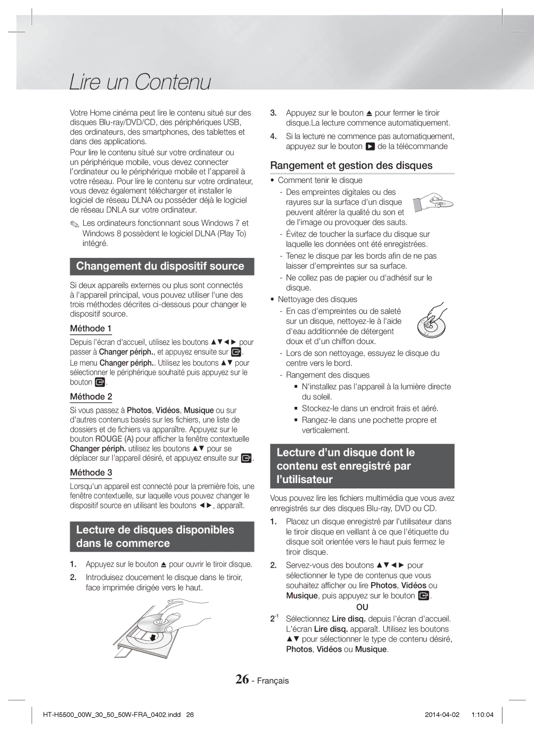 Samsung HT-H5500/ZF Lire un Contenu, Changement du dispositif source, Lecture de disques disponibles Dans le commerce 