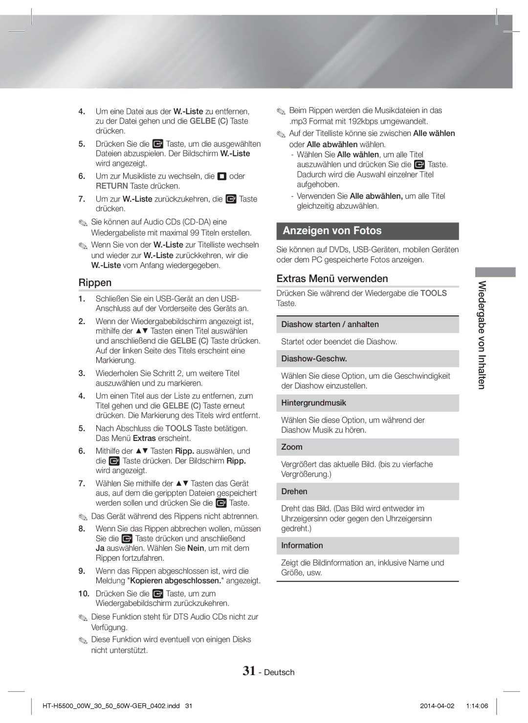 Samsung HT-H5550/TK, HT-H5550W/TK, HT-H5530/EN manual Anzeigen von Fotos, Das Gerät während des Rippens nicht abtrennen 