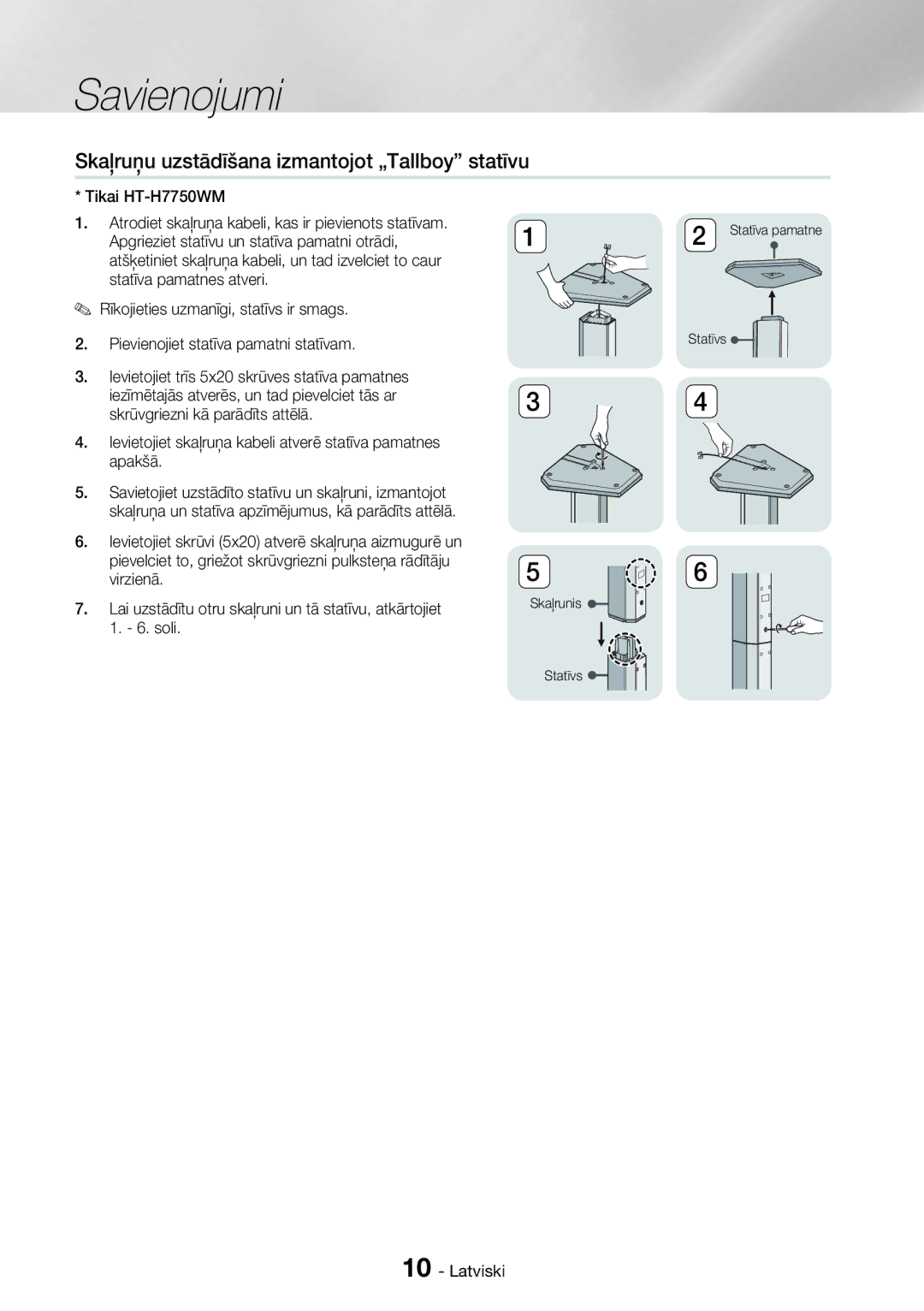 Samsung HT-H7750WM/EN manual Skaļruņu uzstādīšana izmantojot „Tallboy statīvu 