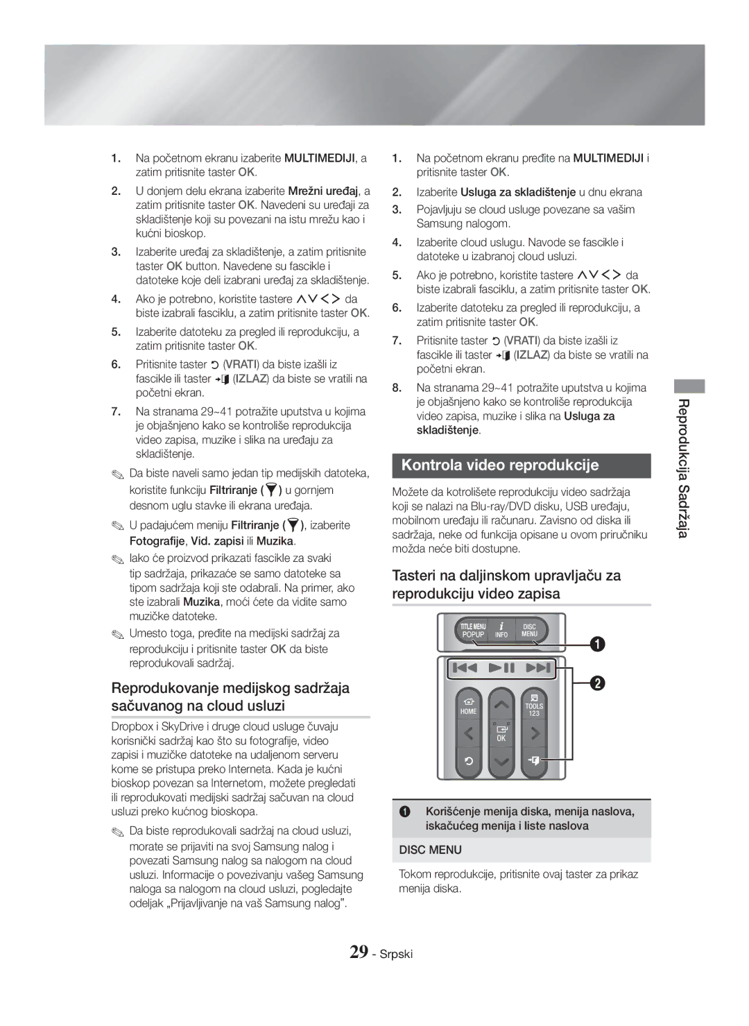 Samsung HT-H7750WM/TK manual Kontrola video reprodukcije, Reprodukovanje medijskog sadržaja sačuvanog na cloud usluzi 