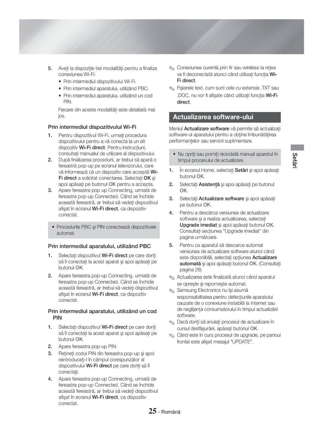 Samsung HT-H7500WM/EN, HT-H7750WM/TK, HT-H7750WM/EN manual Actualizarea software-ului, Prin intermediul dispozitivului Wi-Fi 