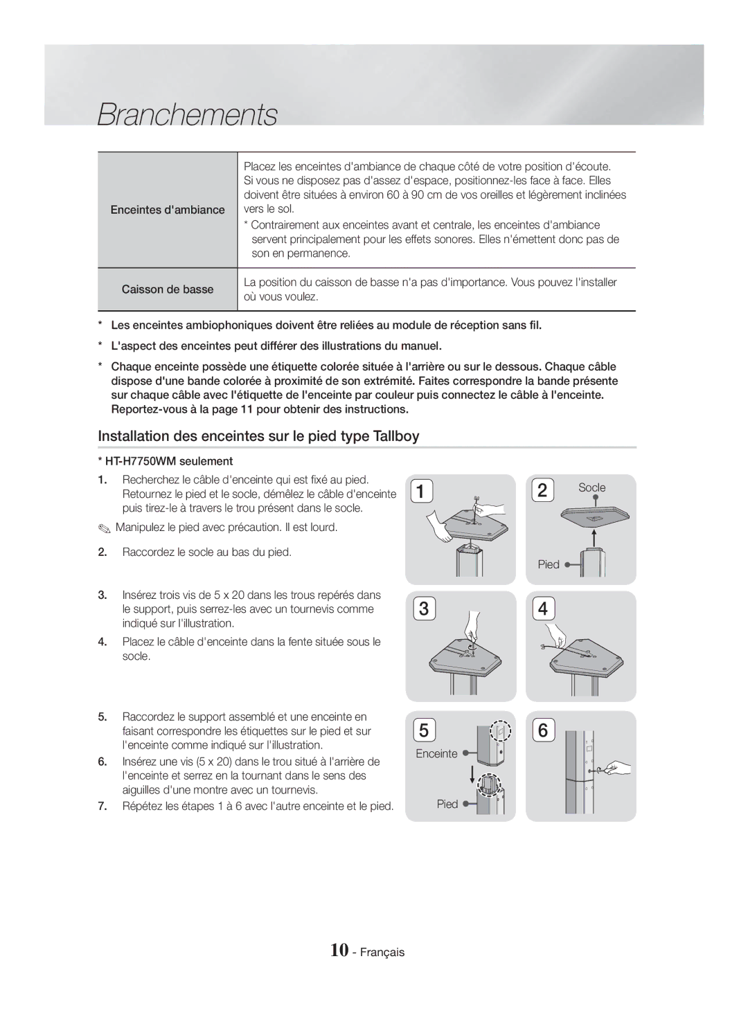 Samsung HT-H7750WM/ZF Installation des enceintes sur le pied type Tallboy, HT-H7750WM seulement, Pied Enceinte Français 