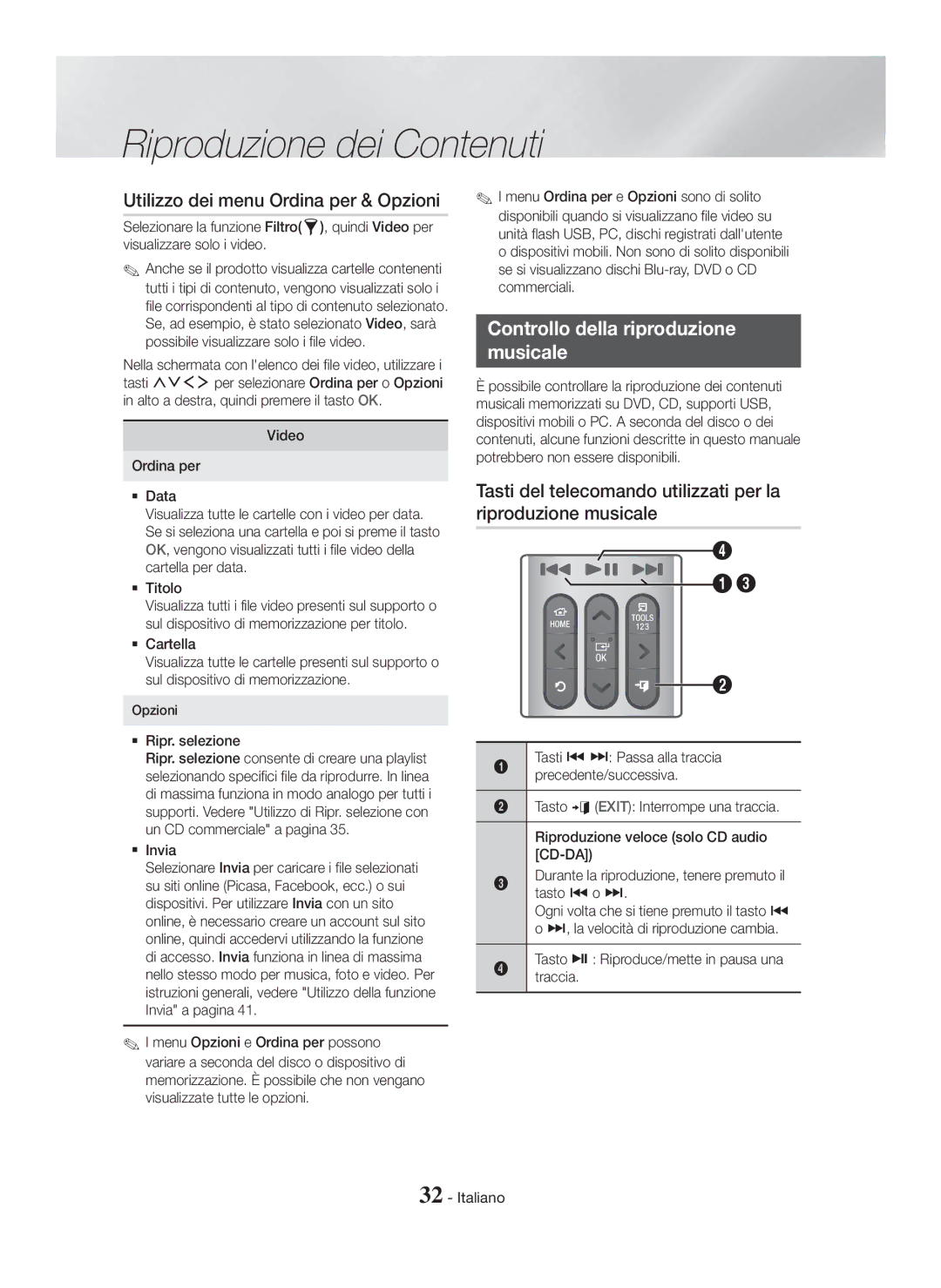 Samsung HT-H7500WM/ZF, HT-H7750WM/ZF manual Utilizzo dei menu Ordina per & Opzioni, Controllo della riproduzione Musicale 