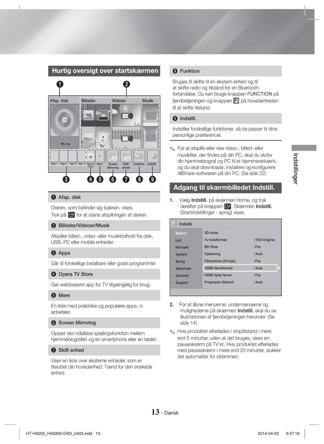 Samsung HT-HS5200/XN, HT-HS5200/EN, HT-H5200/EN, HT-HS5200/ZF, HT-H5200/ZF, HT-H5200/XU manual Adgang til skærmbilledet Indstill 