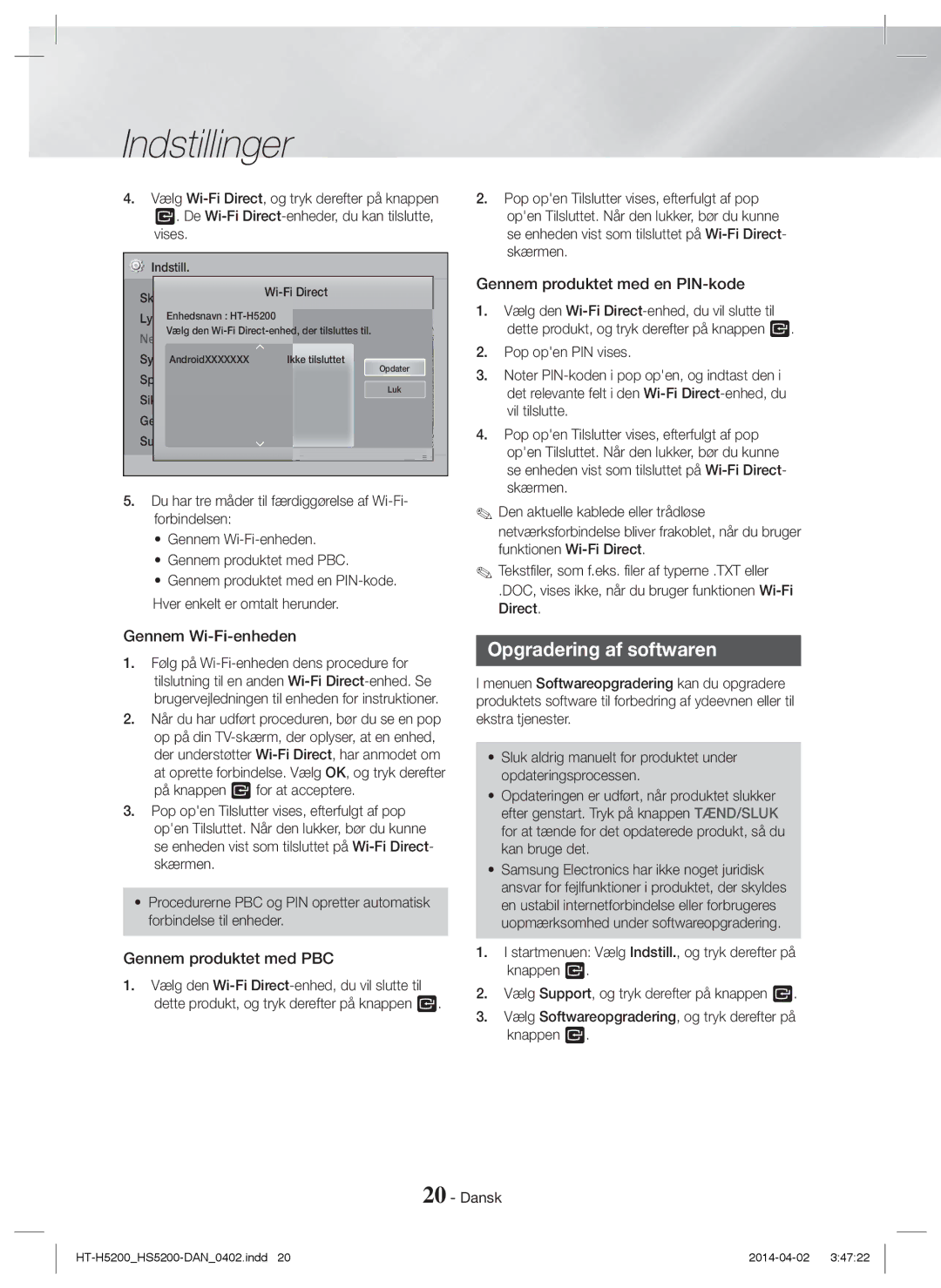 Samsung HT-H5200/XU, HT-HS5200/EN manual Opgradering af softwaren, Gennem produktet med en PIN-kode, Gennem Wi-Fi-enheden 