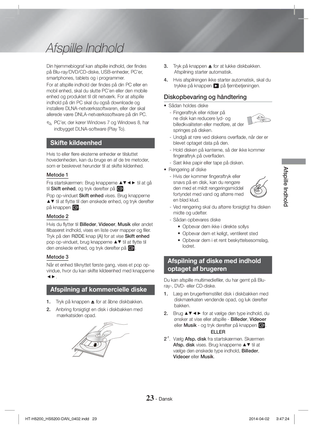 Samsung HT-H5200/XE Afspille Indhold, Skifte kildeenhed, Diskopbevaring og håndtering, Afspilning af kommercielle diske 