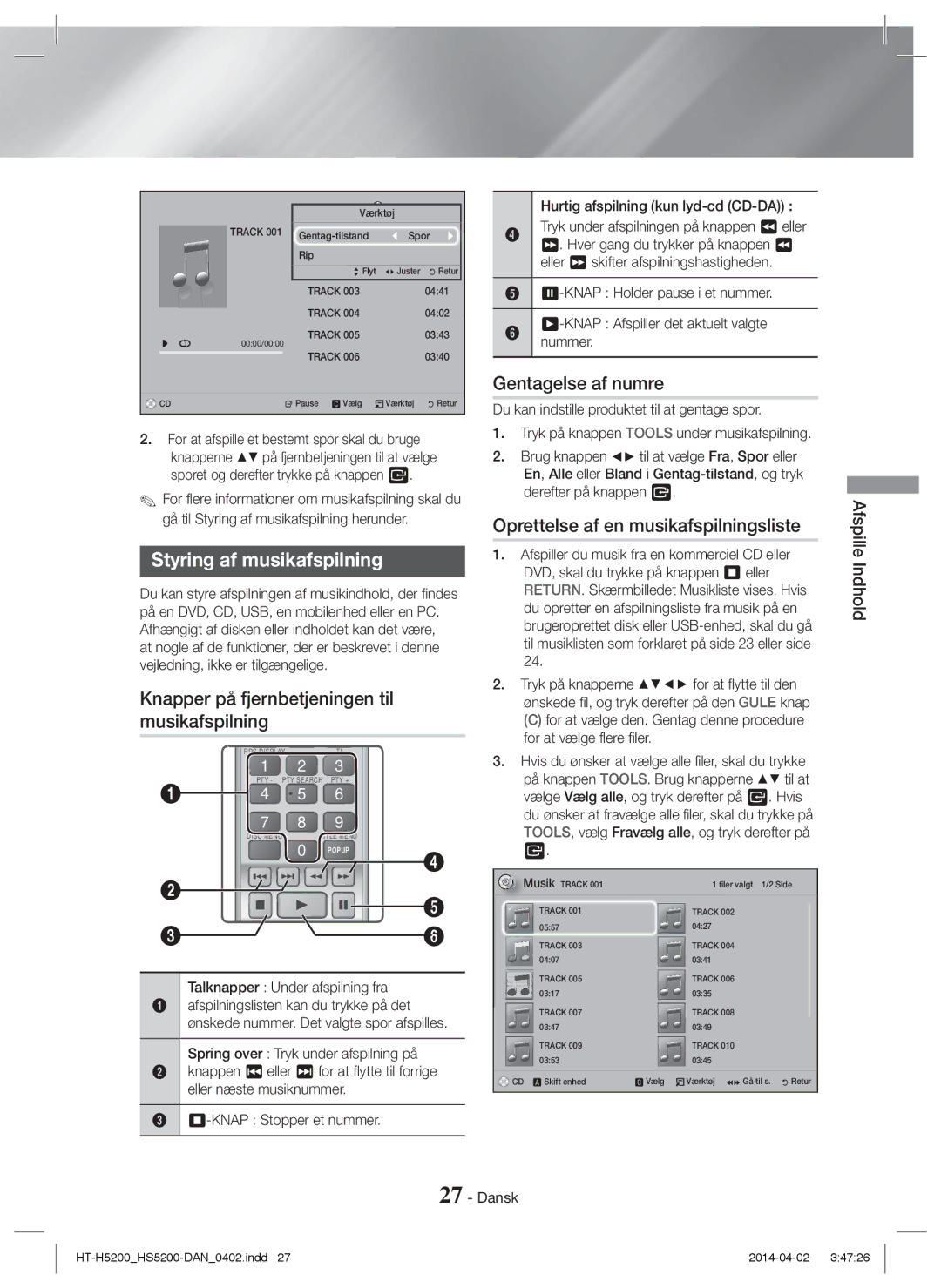 Samsung HT-H5200/ZF manual Styring af musikafspilning, Knapper på fjernbetjeningen til musikafspilning, Gentagelse af numre 