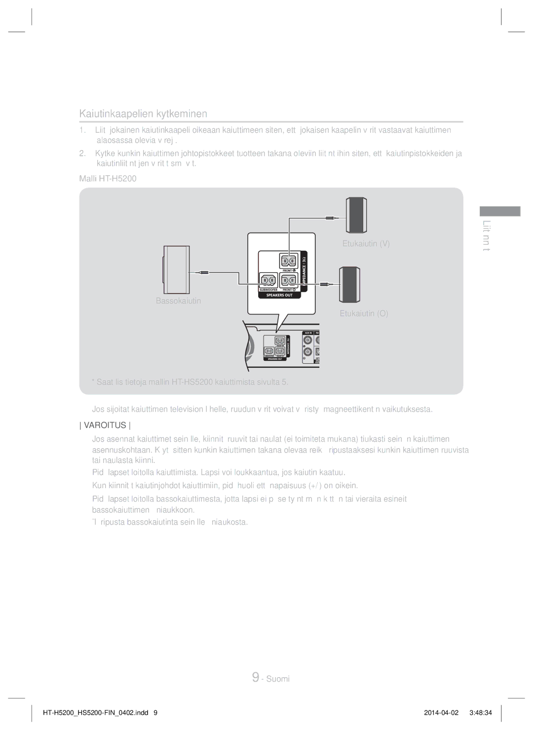 Samsung HT-H5200/EN, HT-HS5200/EN, HT-HS5200/ZF, HT-H5200/ZF, HT-H5200/XU, HT-HS5200/XN Kaiutinkaapelien kytkeminen, Liitännät 