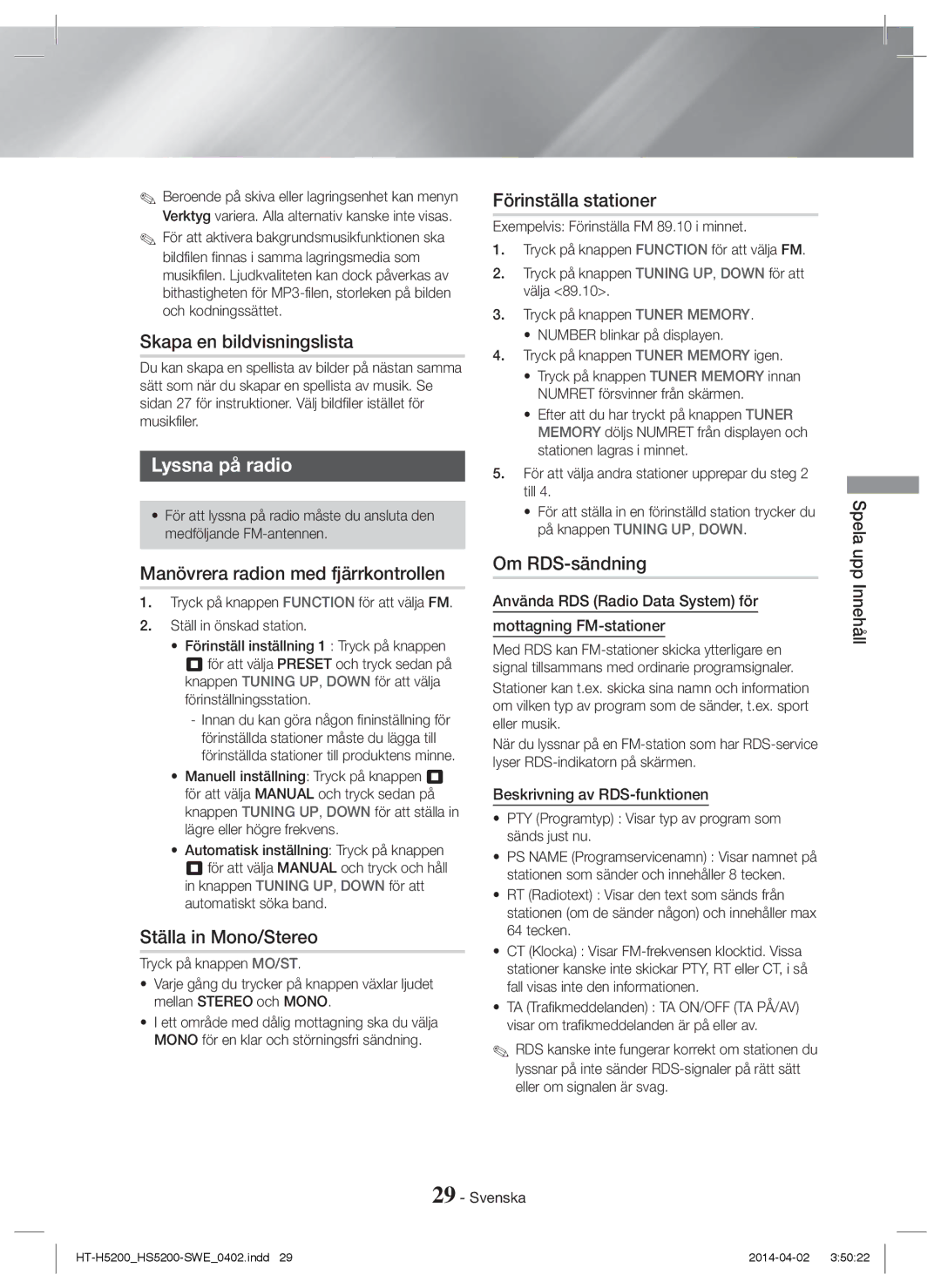 Samsung HT-HS5200/XN, HT-HS5200/EN, HT-H5200/EN, HT-HS5200/ZF, HT-H5200/ZF, HT-H5200/XU, HT-H5200/XN manual Lyssna på radio 