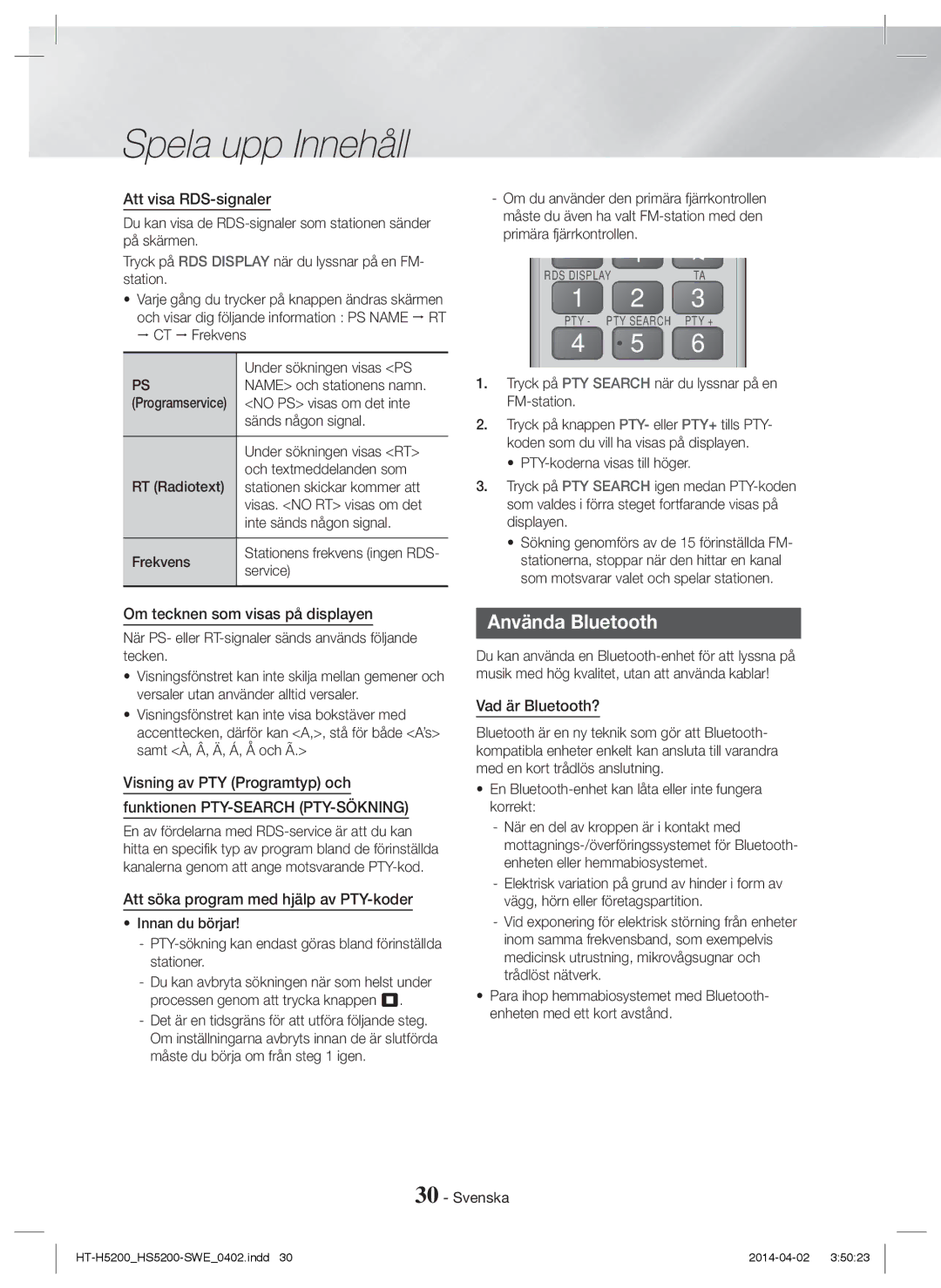 Samsung HT-H5200/XN manual Använda Bluetooth, Att visa RDS-signaler, Om tecknen som visas på displayen, Vad är Bluetooth? 