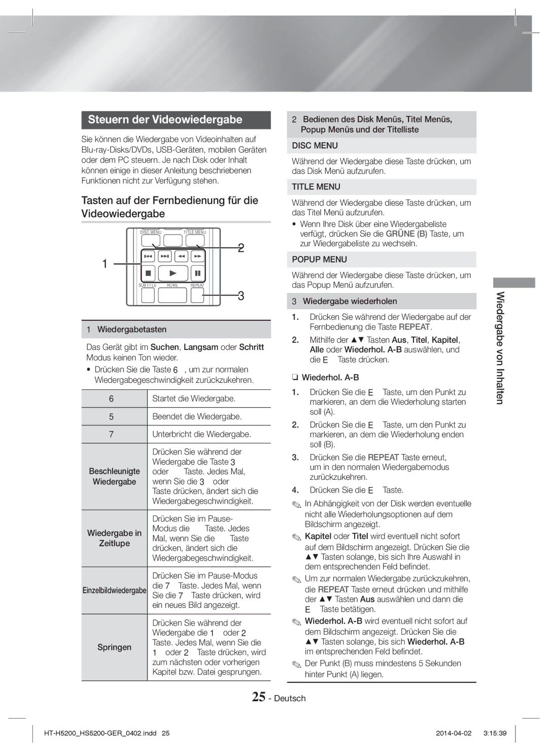 Samsung HT-H5200/EN manual Steuern der Videowiedergabe, Tasten auf der Fernbedienung für die, Wiedergabe von Inhalten 